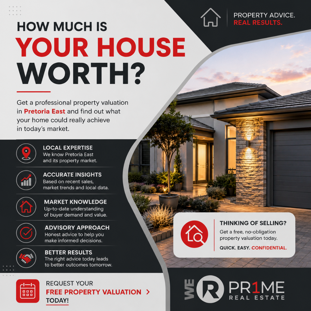 How Much Is My House Worth In Pretoria East?